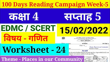 Class 4 Week 5 Worksheet 24 EDMC/SCERT Reading Campaign Theme-Places in our community 15/02/2022