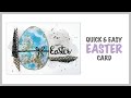 Mixed Media ~ Quick &amp; Easy Easter Card