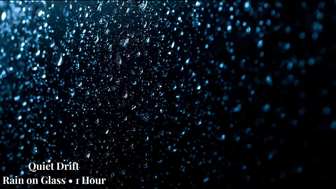 Watch Soft Raindrops on Glass at Night — 1 Hour Sleep Sounds | Quiet Drift on YouTube Watch Soft Raindrops on Glass at Night — 1 Hour Sleep Sounds | Quiet Drift on YouTube