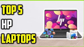 top 5 Best HP Laptops for Students & Professionals | Full Review!