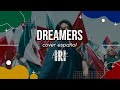 DREAMERS - Jung Kook of BTS ft Fahad - Cover Esp.《 I R I P A R K 》