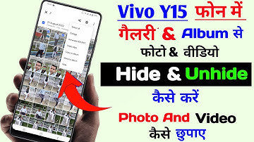 Vivo y15 album se photo and video hide/unhide kaise kare | how to hide photo and video vivo y15