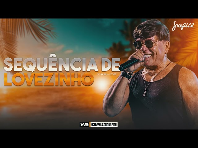 Banda Grafith - Sequência de Lovezinho (Treyce) | EP Abril 2023 class=