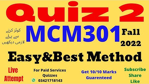 mcm301 Quiz 2 Solution 2022 mcm301 quiz 2 2022 mcm 301 Quiz 2 Solution fall 2022 quiz 2 mcm301 2022