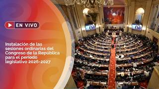 Instalación de las sesiones ordinarias del Congreso 2026-2027 Instalación de las sesiones ordinarias del Congreso 2026-2027