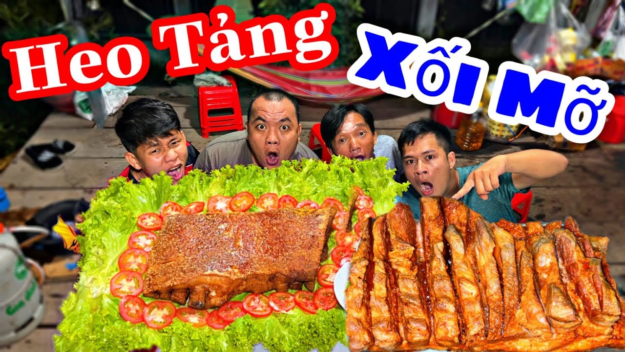 TXTV - Thèm Chảy Hết Nước Miếng Với Miếng Heo Tảng Xối Mỡ Giòn Rụm Của Team Thánh Xàm