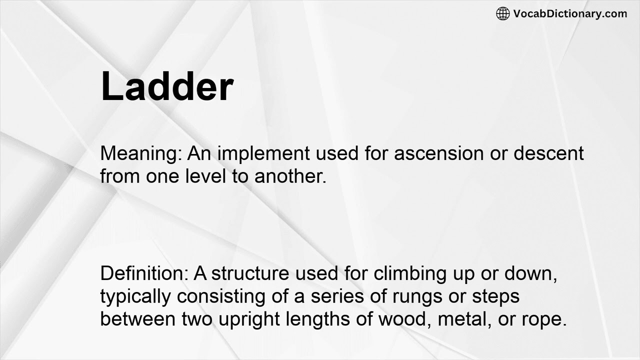 Ladder Meaning