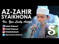 Lirik Az-Zahir - Syaikhona (Voc. Yan Lucky Aditya)