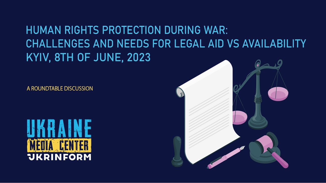 Human Rights Protection During War Challenges And Needs For Legal Aid Human Rights Protection During War Challenges And Needs For Legal Aid