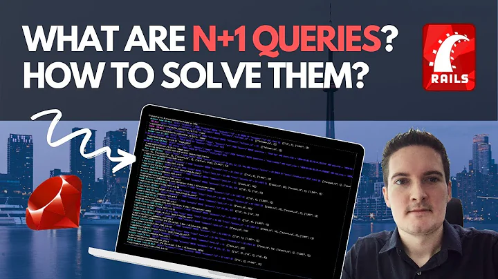 What are N+1 Queries and How to Solve Them? (Ruby on Rails Tutorial)