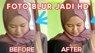 Cara Edit Foto Buram Menjadi Tajam HD screenshot 5