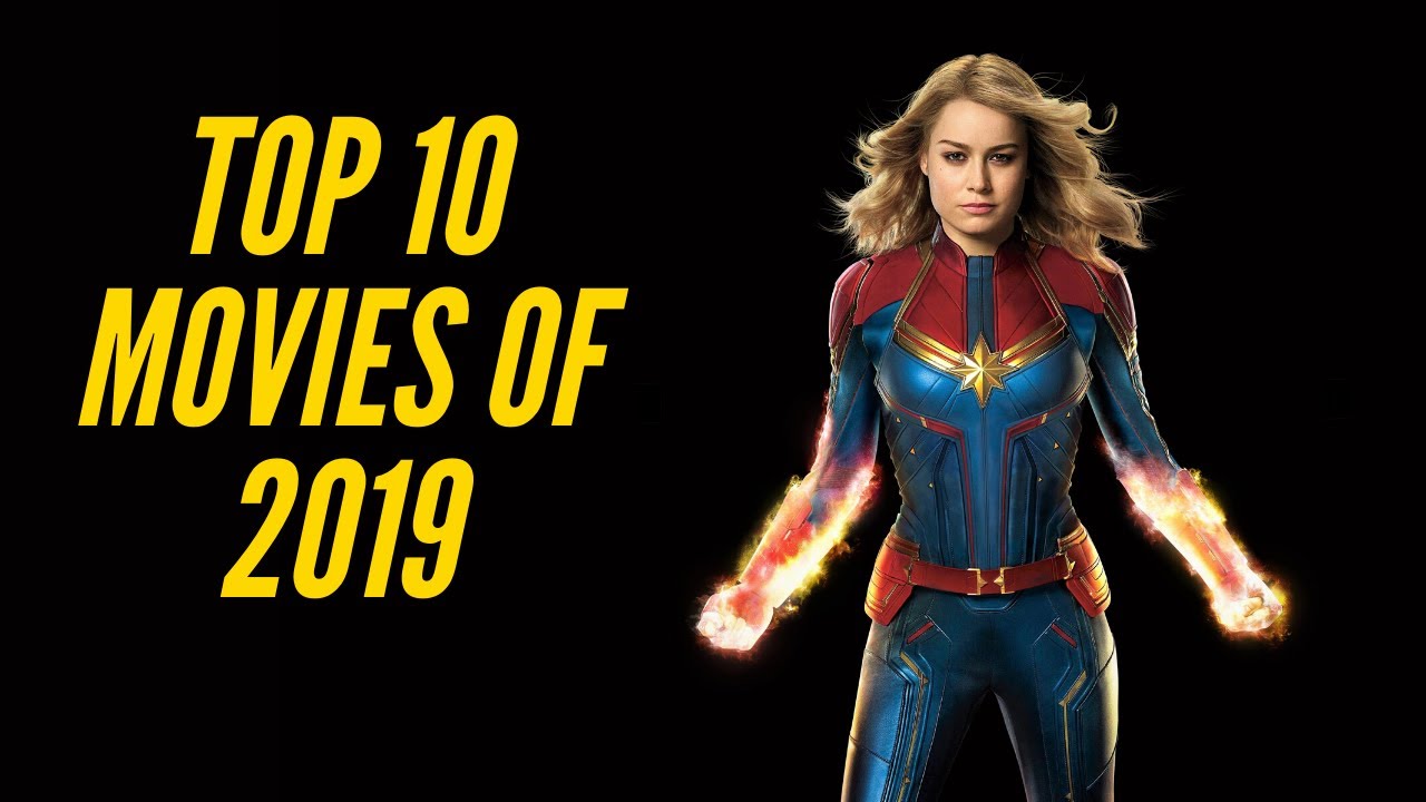 Top 10 Movies Of 2019 Most Popular Youtube