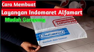 Cara membuat layangan plastik  Indomaret  alfamart