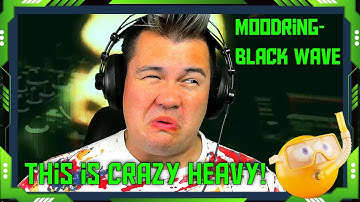 FIRST TIME Reaction to "Moodring - BLACK_WAVE [Official Music Video]" THE WOLF HUNTERZ Jon
