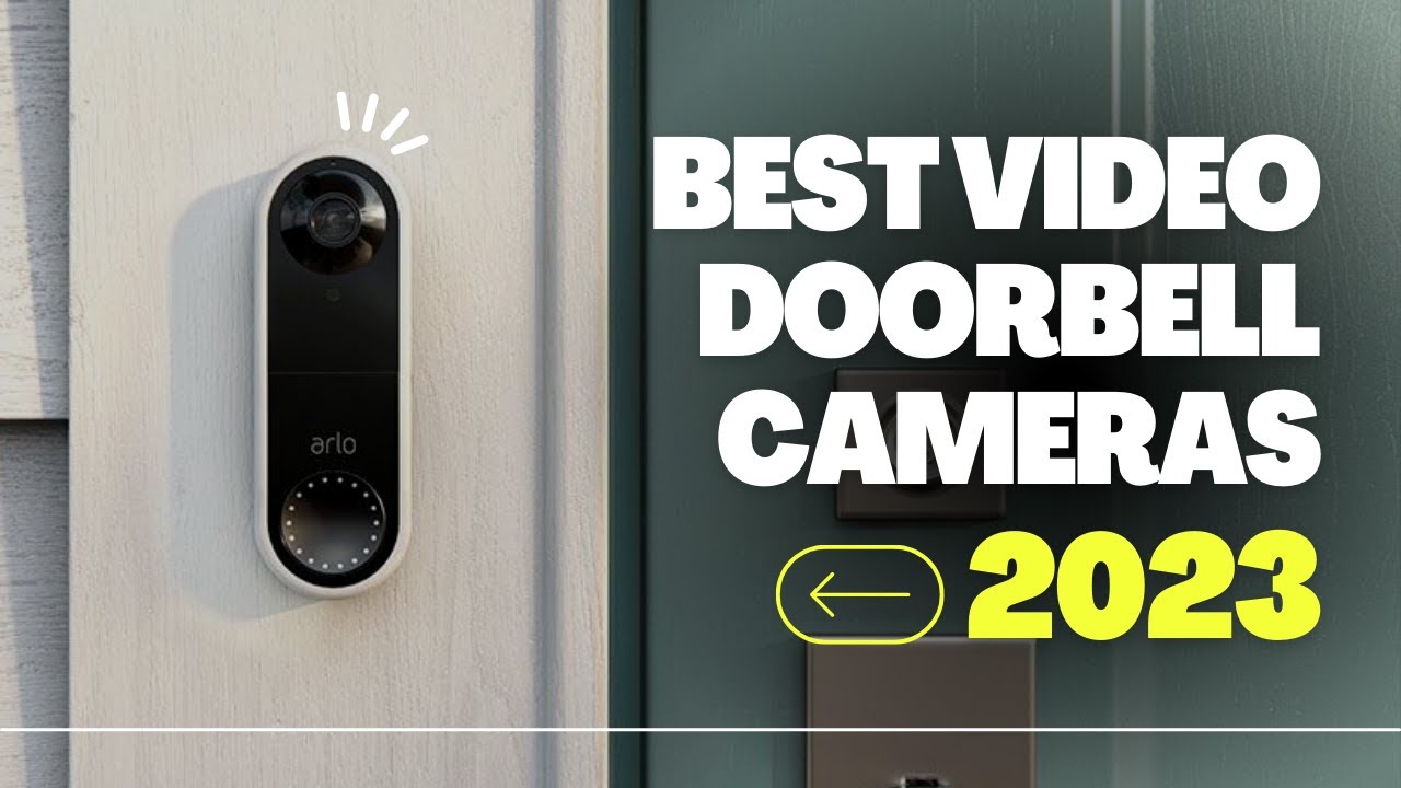 The 5 Best Video Doorbell Cameras of 2023 YouTube