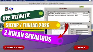 Cara Membuat SPP Siltap dan Tunjangan 2 Bulan Sekaligus - Tutorial #Siskeudes2026