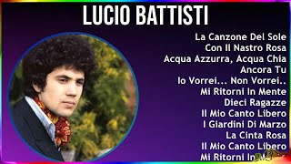 Lucio Battisti 2024 MIX Vecchie Canzoni - La Canzone Del Sole, Con Il Nastro Rosa, Acqua Azzurra...