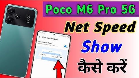 Show Network Speed in poco m6 pro 5g/Poco M6 Pro 5G Me Net Speed Show Kaise Kare