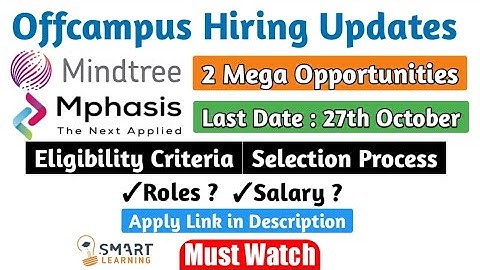 Mindtree & Mphasis Latest Exam Pattern 2021 | Selection Process 2021 | Hiring updates