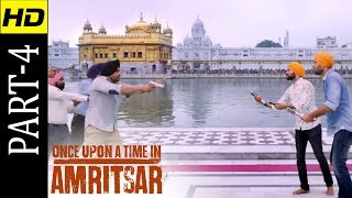Once Upon A Time In Amritsar | Part 4 | Latest Punjabi Movie 2018 | HD Movie | Shemaroo Punjabi Once Upon A Time In Amritsar | Part 4 | Latest Punjabi Movie 2018 | HD Movie | Shemaroo Punjabi