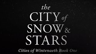 The City of Snow & Stars Official Book Trailer