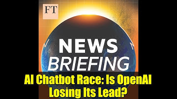 AI Chatbot Race: Is OpenAI Losing Its Lead? | Code Red at OpenAI