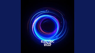 Download Lagu Electric Love