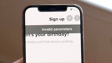 How To Fix Invalid Parameters On TikTok!