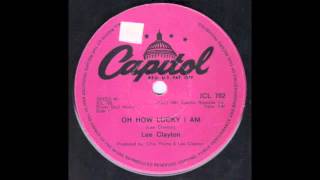 Lee Clayton - Oh How Lucky I am chords