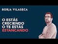 ¿Cómo superar el estancamiento profesional? | Borja Vilaseca