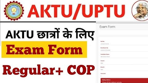 How to fill AKTU Exam Form – How to fill AKTU Examination Form 2024