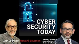 Managing response to a ransomware attack - Imran Ahmad and Howard Solomon on Cyber Security Today.