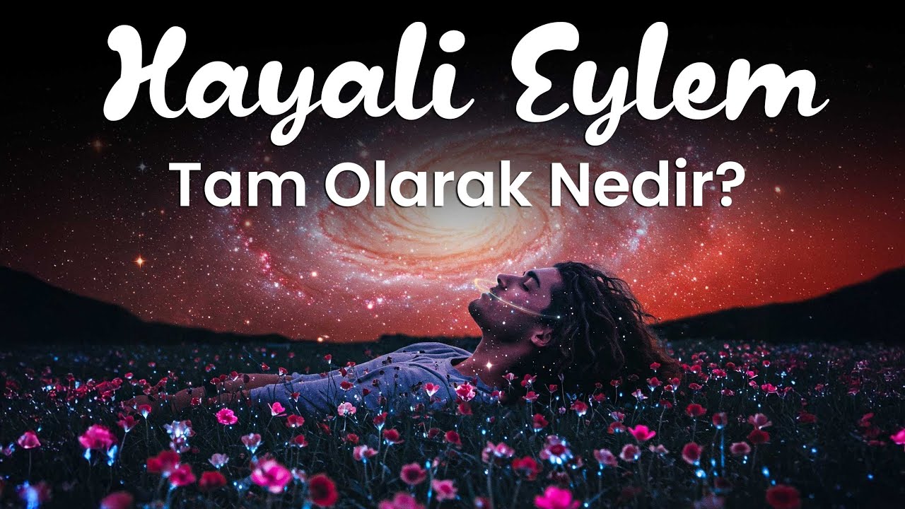 HAYAL GÜCÜMÜZÜ KULLANIRKEN DİKKAT ETMEMİZ GEREKEN EN ÖNEMLİ NOKTA NEDİR?