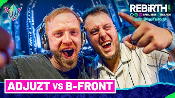 Adjuzt vs B-Front @ REBiRTH Festival 2025 - United Through Madness