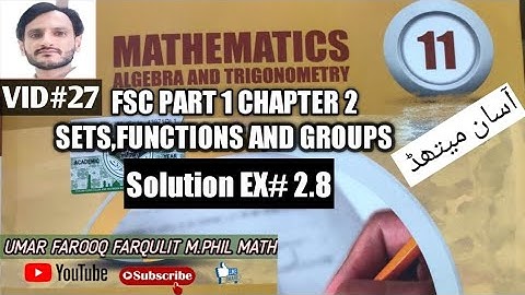 Sets,Functions,Groups | Solution Exercise#2.8