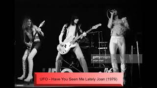 UFO - Have You Seen Me Lately Joan (1976)