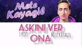 Aşkını Ver Onamete Kayagi̇l Lyri̇cs