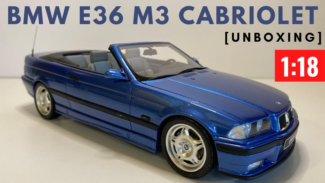 OTTO mobile  1 18 BMW  E36  M3 Cabriolet Unboxing YouTube