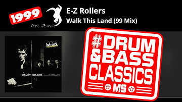 E-Z Rollers: Walk This Land (99 Mix) | SHADOW130-Y | Moving Shadow
