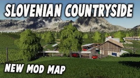 NEW MOD MAP "SLOVENIAN COUNTRYSIDE" Farming Simulator 19 PS4 MAP TOUR (Review).