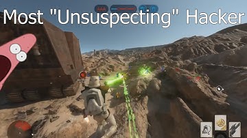 MOST "UNSUSPECTING" HACKER - Star Wars Battlefront