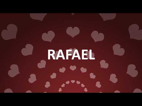 HAPPY BIRTHDAY RAFAEL