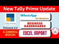 Tally Prime - Release 4.0 | Upcoming Tally Latest Update