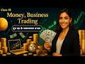 Class-18 | 💰 बुध ग्रह के सकारात्मक प्रभाव | Money, Business, Trading के रहस्य | Aakarshan M Patel