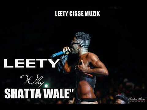 Download Leety - Why Shatta Wale (Mixed By LeetyCreation)
