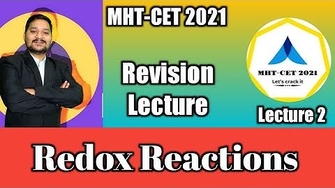 MHT-CET 2021 | Redox Reactions | Revision Lecture  | Tips and Tricks by Sovind Sir