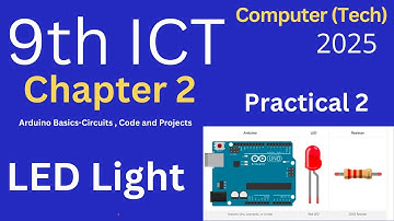 Class 9 ict chapter 2 LED lights | computer tech ICT chapter 2 pPractical2