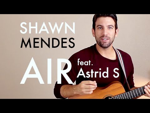Shawn Mendes - Air (feat. Astrid S) (Guitar Lesson/Tutorial)