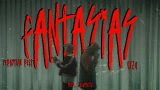 FANTASÍAS  - Sebastian Belt FT Rizh