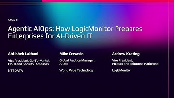 AWS re:Invent 2025 - Agentic AIOps: How LogicMonitor Prepares Enterprises for AI-Driven IT (AIM232)